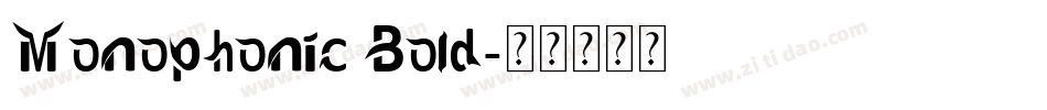 Monophonic Bold字体转换